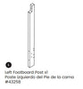 Left Footboard Post 1