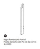 Right Footboard Post 1