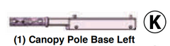 Canopy Pole Lower Base Left